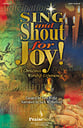 Sing and Shout for Joy! SATB Singer's Edition cover